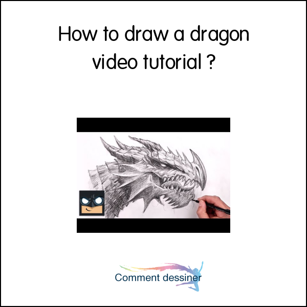 How to draw a dragon video tutorial